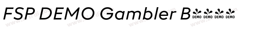 FSP DEMO Gambler B字体转换 FSP DEMO Gambler B字体转换